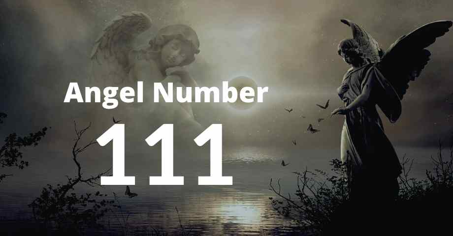 ANGEL NUMBER 111 MEANING AND SYMBOLISM