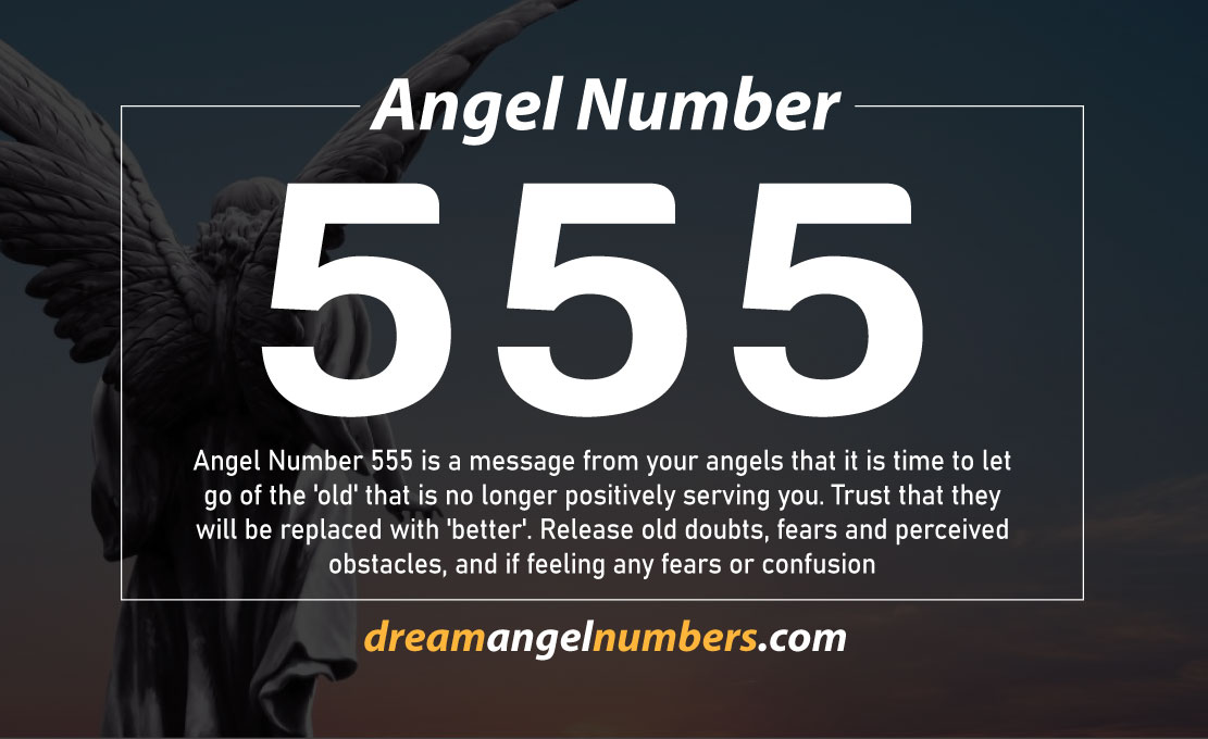 ANGEL NUMBER 555 MEANING AND SYMBOLISM